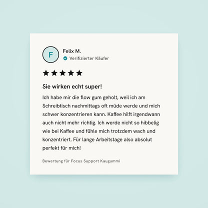5-Sterne-Bewertung von Felix M., verifizierter Käufer: Sie wirken echt super!